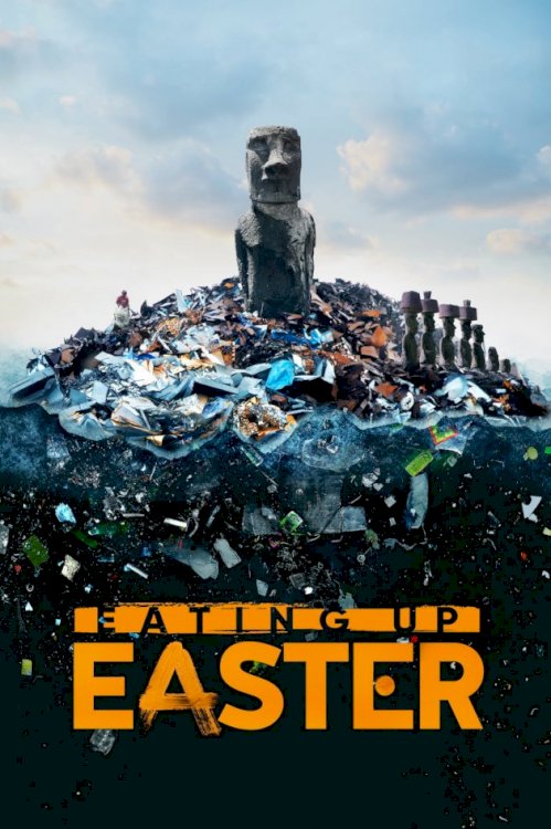 Eating Up Easter - Movie Poster Eating Up Easter - Movie Poster