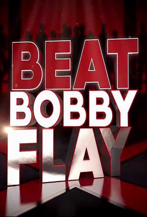 Beat Bobby Flay - Movie Poster