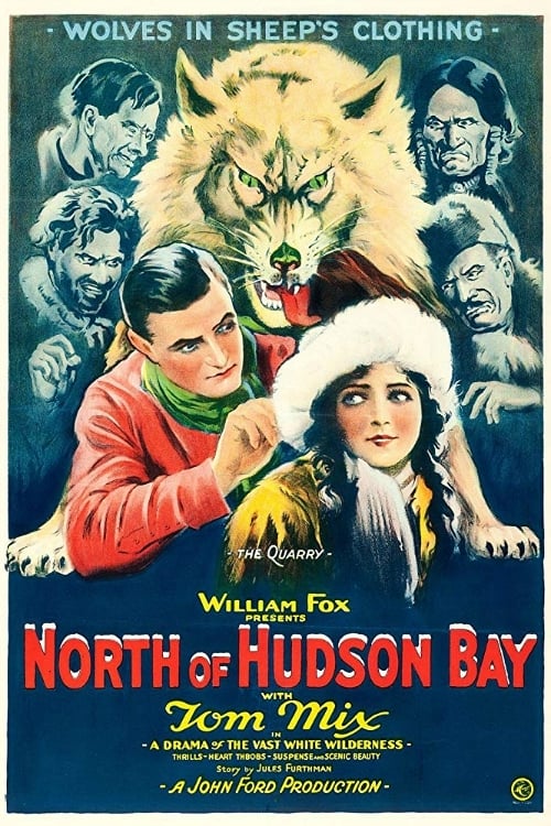 North of Hudson Bay - Movie Poster North of Hudson Bay - Movie Poster