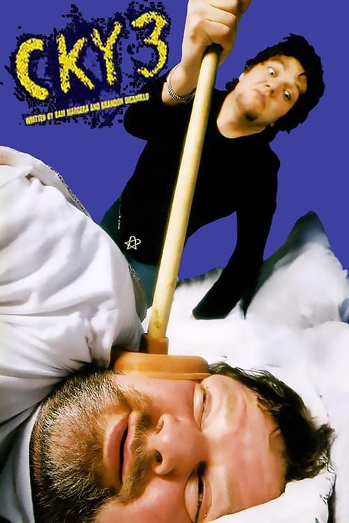 CKY 3 - Movie Poster CKY 3 - Movie Poster