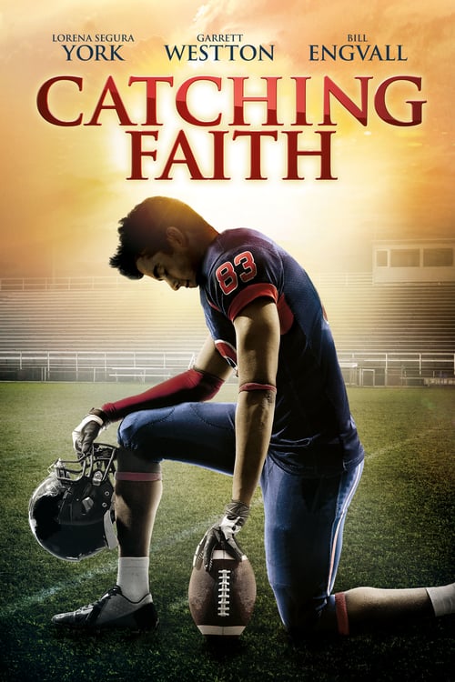 Catching Faith - Movie Poster Catching Faith - Movie Poster