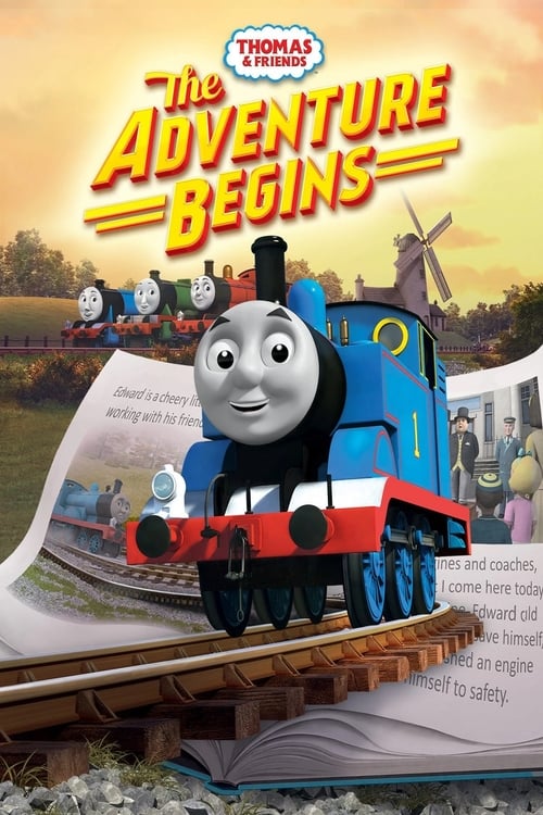 Thomas and Friends: The Adventure Begins - Movie Poster Thomas and Friends: The Adventure Begins - Movie Poster