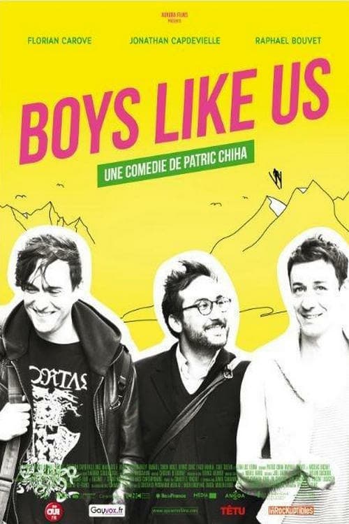 Boys Like Us - Movie Poster Boys Like Us - Movie Poster