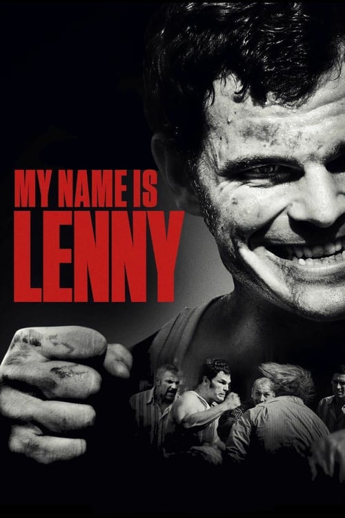 My Name Is Lenny - Movie Poster