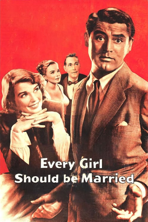 Every Girl Should Be Married - Movie Poster