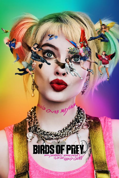 Birds of Prey (and the Fantabulous Emancipation of One Harley Quinn) - Movie Poster Birds of Prey (and the Fantabulous Emancipation of One Harley Quinn) - Movie Poster