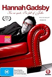 Hannah Gadsby: Kiss Me Quick, I'm Full of Jubes - Movie Poster Hannah Gadsby: Kiss Me Quick, I'm Full of Jubes - Movie Poster
