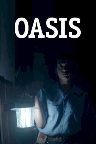 Oasis - Movie Poster
