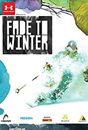 Fade to Winter - Movie Poster Fade to Winter - Movie Poster