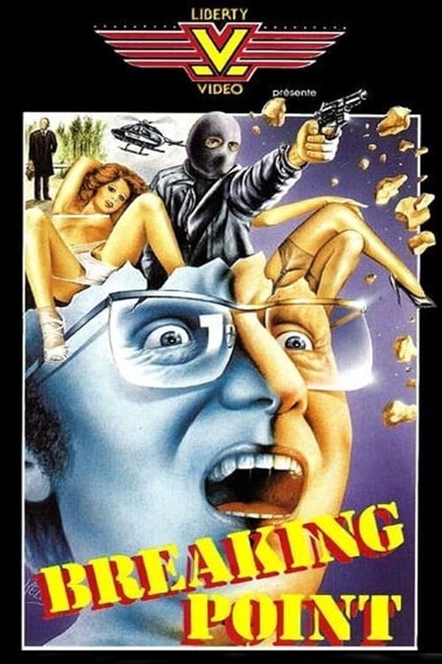 Breaking Point - Movie Poster Breaking Point - Movie Poster