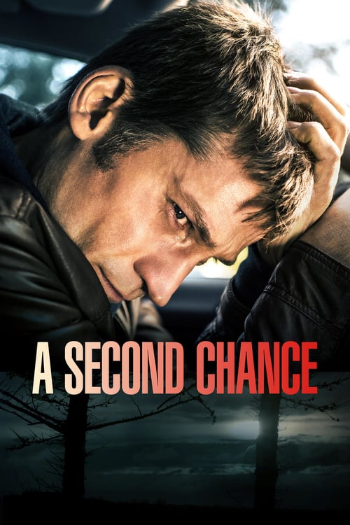 A Second Chance - Movie Poster A Second Chance - Movie Poster