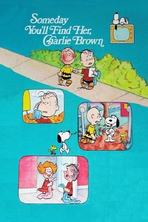 Someday You'll Find Her, Charlie Brown - Movie Poster