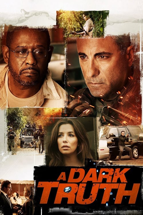 A Dark Truth - Movie Poster A Dark Truth - Movie Poster