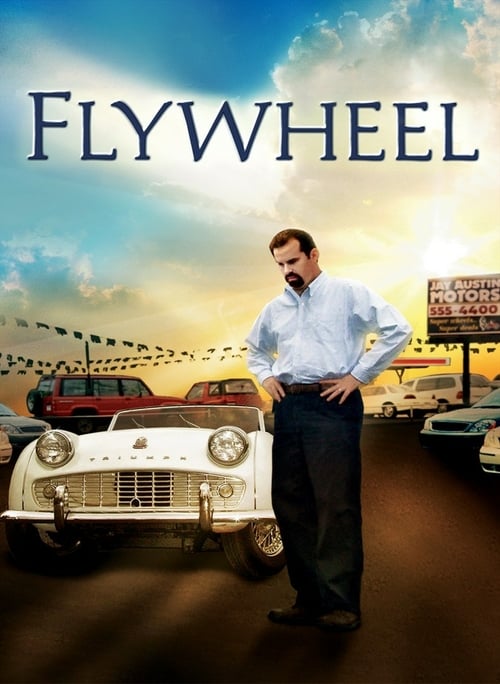 Flywheel - Movie Poster Flywheel - Movie Poster