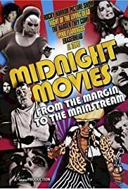 Midnight Movies: From the Margin to the Mainstream - Movie Poster Midnight Movies: From the Margin to the Mainstream - Movie Poster