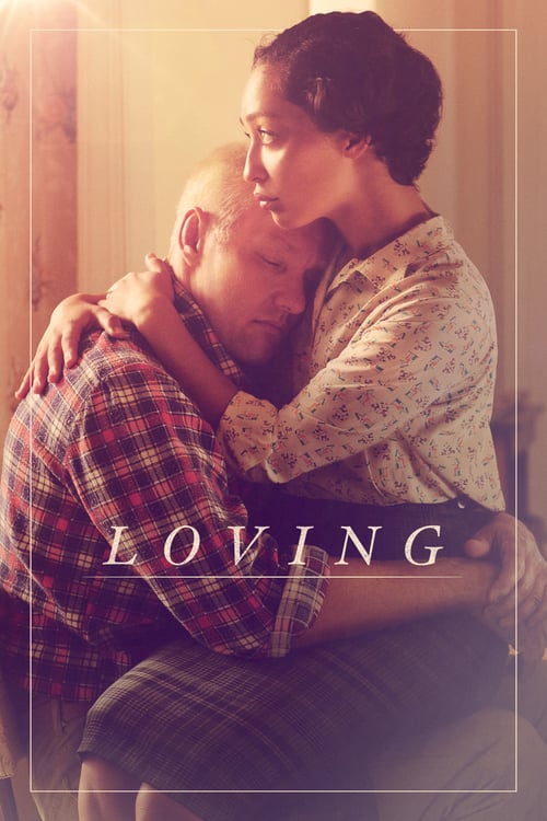 Loving - Movie Poster Loving - Movie Poster