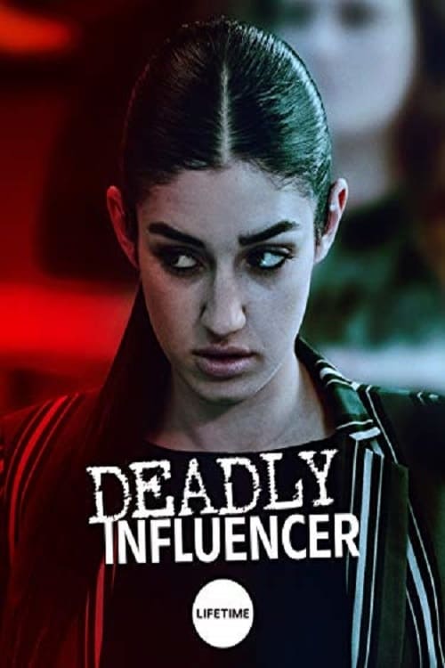 Deadly Influencer - Movie Poster Deadly Influencer - Movie Poster