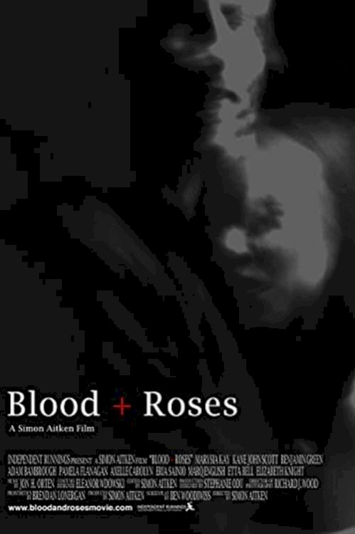 Blood + Roses - Movie Poster