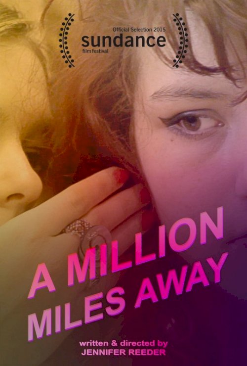 A Million Miles Away - Movie Poster A Million Miles Away - Movie Poster