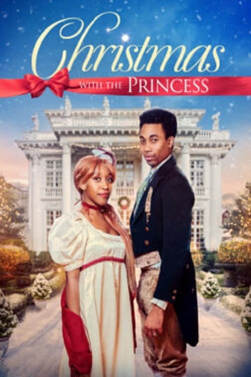 Christmas with the Princess - Movie Poster Christmas with the Princess - Movie Poster