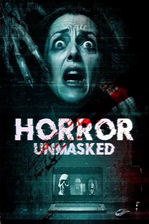 Horror Unmasked - Movie Poster