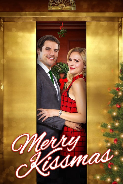 Merry Kissmas - Movie Poster Merry Kissmas - Movie Poster