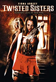 Twisted Sisters - Movie Poster Twisted Sisters - Movie Poster