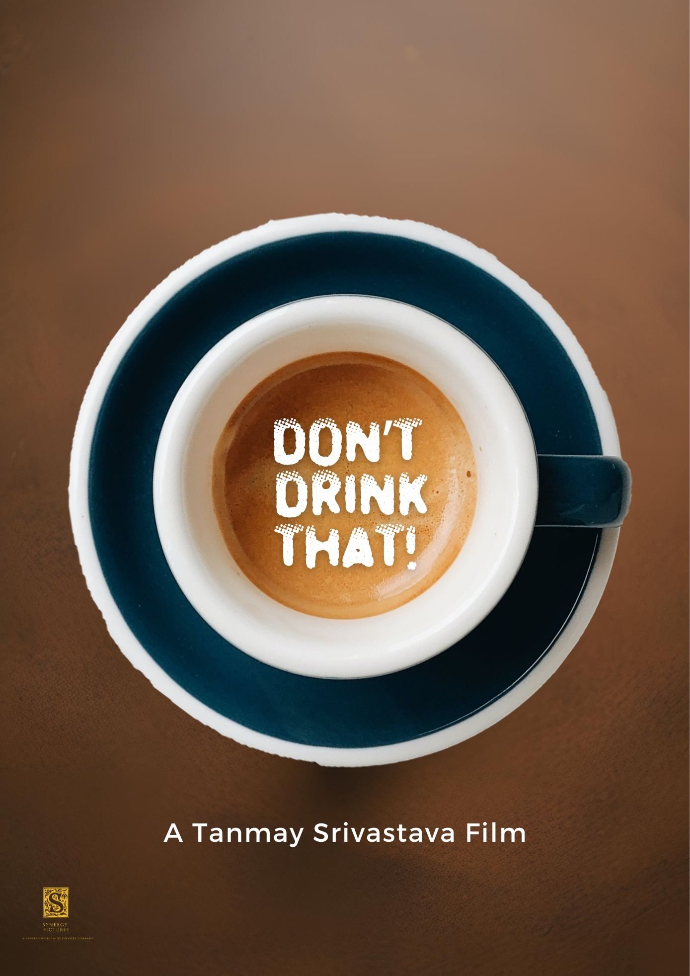 Don't Drink That! - Movie Poster Don't Drink That! - Movie Poster