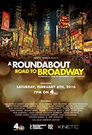 A Roundabout Road to Broadway - Movie Poster A Roundabout Road to Broadway - Movie Poster