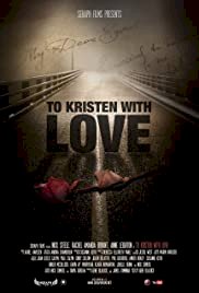 To Kristen With Love - Movie Poster