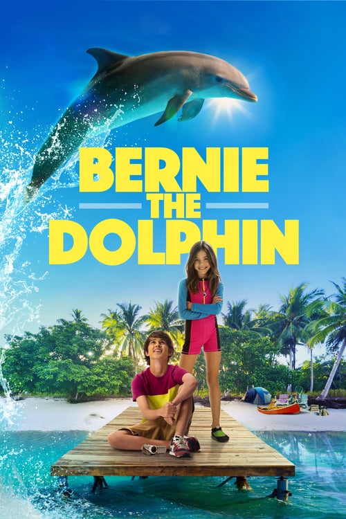 Bernie the Dolphin - Movie Poster Bernie the Dolphin - Movie Poster