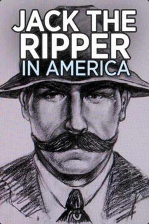 Jack the Ripper in America - Movie Poster Jack the Ripper in America - Movie Poster