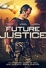 Future Justice - Movie Poster Future Justice - Movie Poster