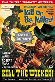 Kill the Wickeds! - Movie Poster Kill the Wickeds! - Movie Poster