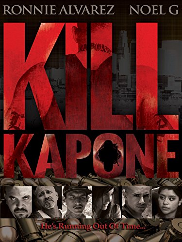 Kill Kapone - Movie Poster Kill Kapone - Movie Poster
