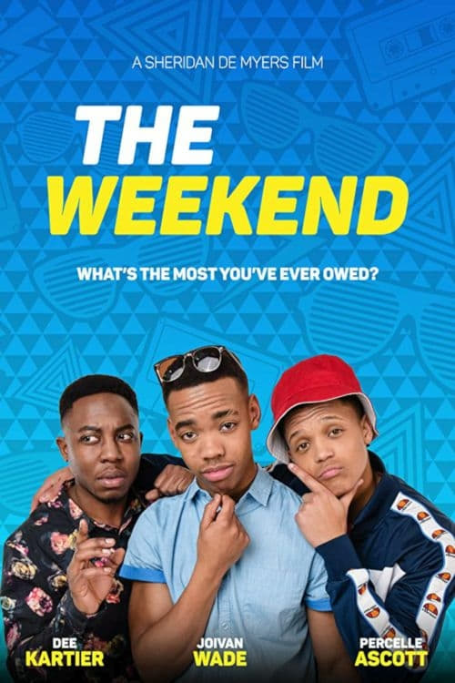 The Weekend - Movie Poster