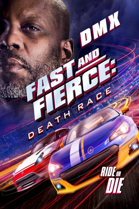 Fast and Fierce: Death Race - Movie Poster Fast and Fierce: Death Race - Movie Poster