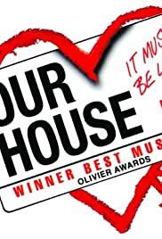 Our House: A Musical Love Story - Movie Poster Our House: A Musical Love Story - Movie Poster