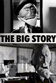 The Big Story - Movie Poster