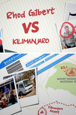 Rhod Gilbert vs Kilimanjaro - Movie Poster Rhod Gilbert vs Kilimanjaro - Movie Poster