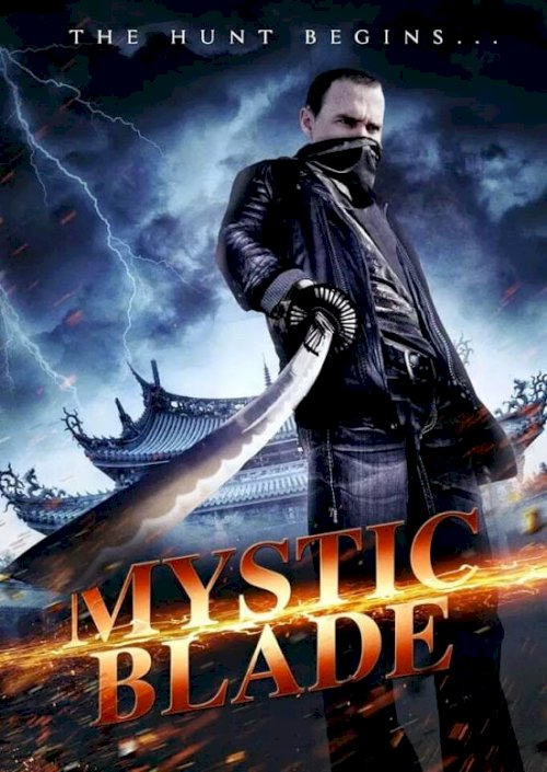 Mystic Blade - Movie Poster Mystic Blade - Movie Poster