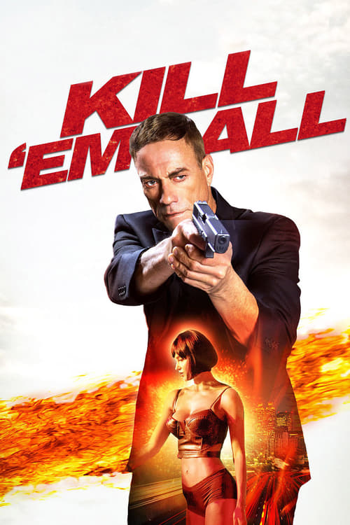 Kill 'em All - Movie Poster Kill 'em All - Movie Poster