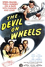 The Devil On Wheels - Movie Poster The Devil On Wheels - Movie Poster