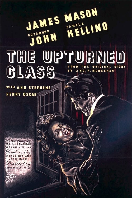 The Upturned Glass - Movie Poster The Upturned Glass - Movie Poster