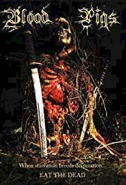 Blood Pigs - Movie Poster Blood Pigs - Movie Poster