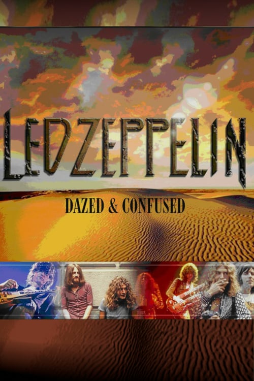 Led Zeppelin: Dazed & Confused - Movie Poster Led Zeppelin: Dazed & Confused - Movie Poster