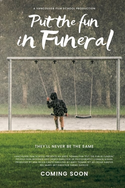 Put the Fun in Funeral - Movie Poster Put the Fun in Funeral - Movie Poster