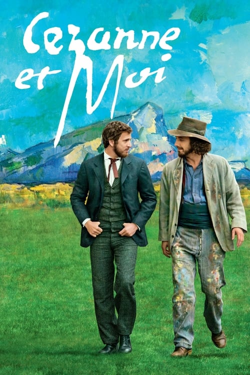 Cezanne and I - Movie Poster Cezanne and I - Movie Poster