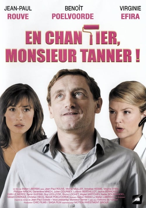 En chantier, monsieur Tanner ! - Movie Poster En chantier, monsieur Tanner ! - Movie Poster