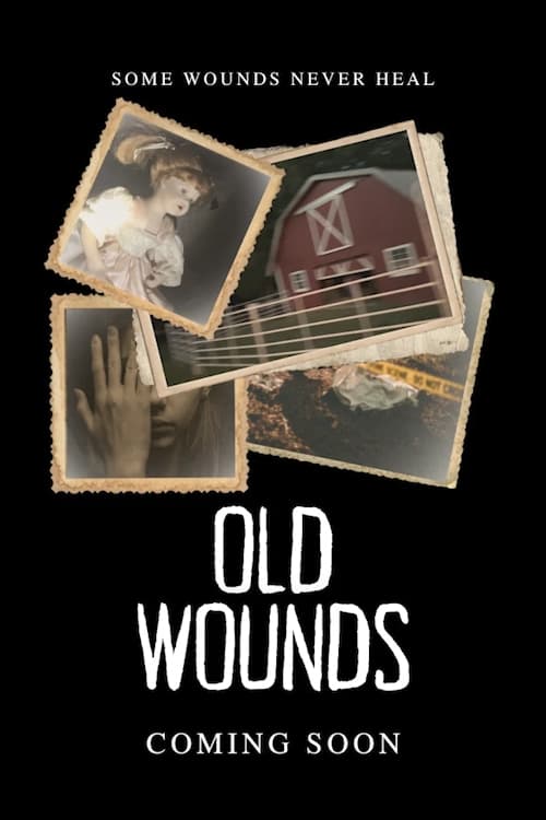 Old Wounds - Movie Poster
